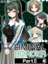 Liminal Border Part II 免安裝綠色中文版